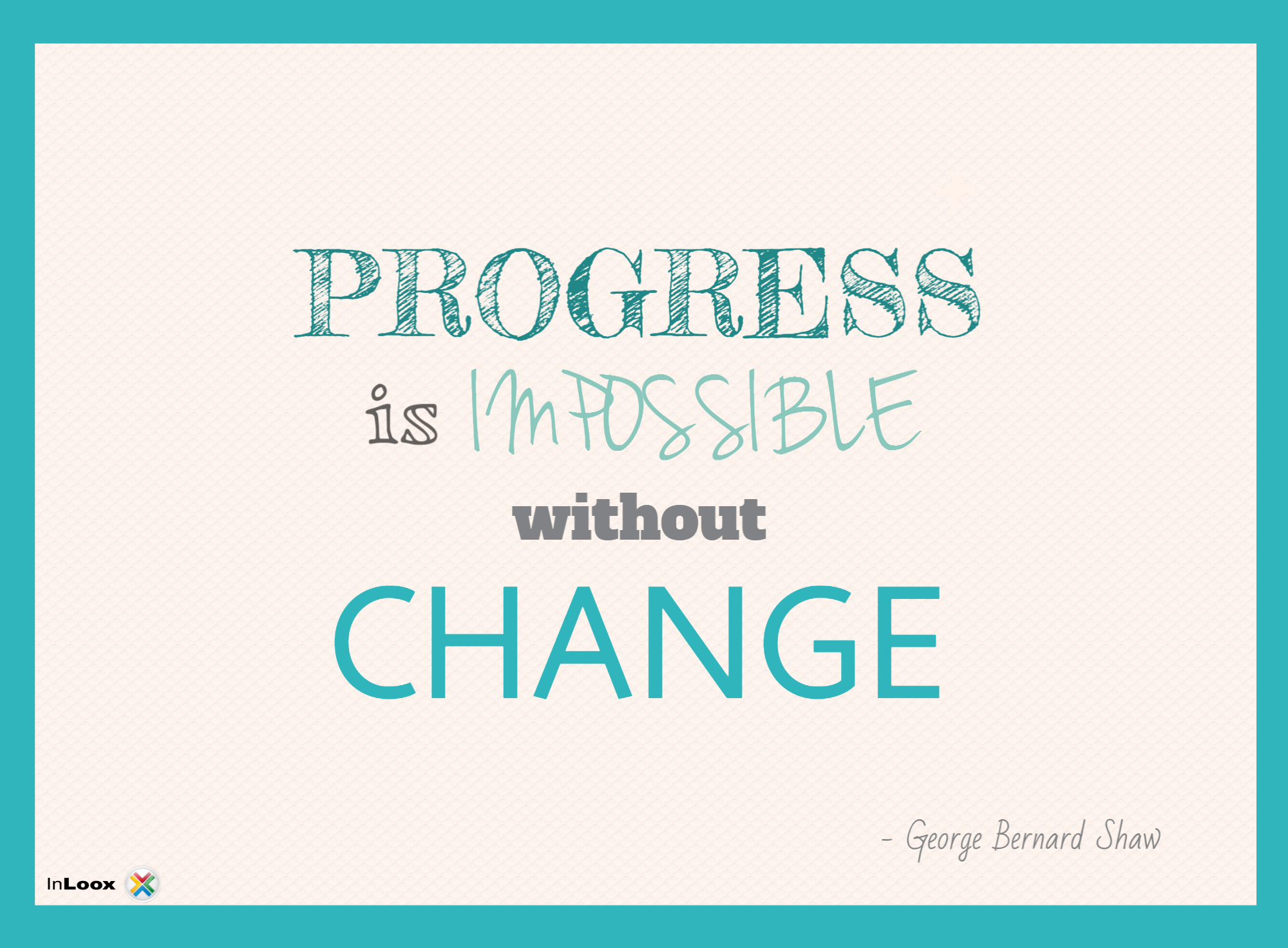 3 Reasons Why Change is Good For Business