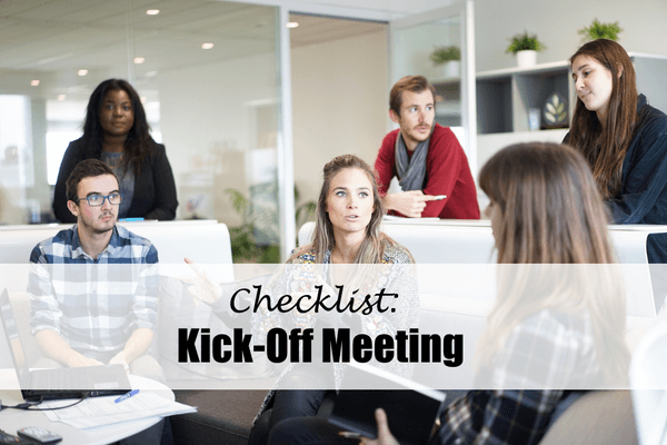 Checklist: Kick-Off Meeting