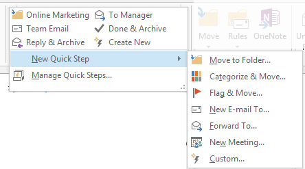 Creating a New Quick Step Command in Outlook 2013