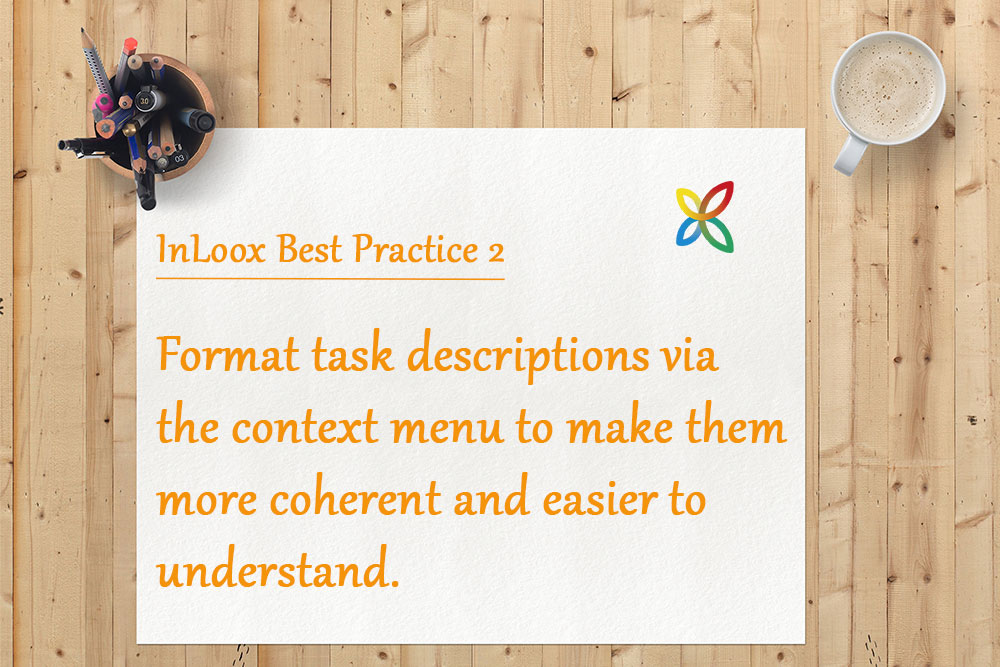 InLoox Best Practice 2: How to format task descriptions
