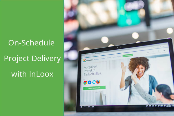 Whitepaper: On-Schedule Project Delivery with InLoox