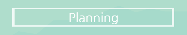 Planning