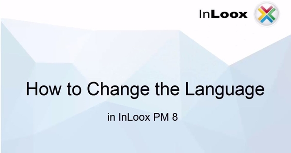 Video Tutorial How to Change the Language Settings in InLooy PM 8