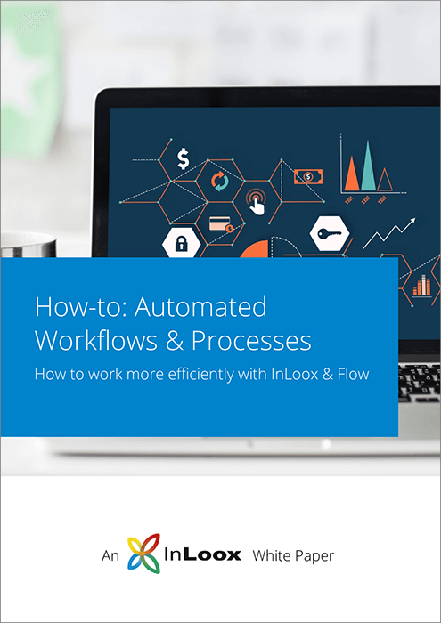Whitepaper: Automated Workflows and Processes with InLoox and Flow